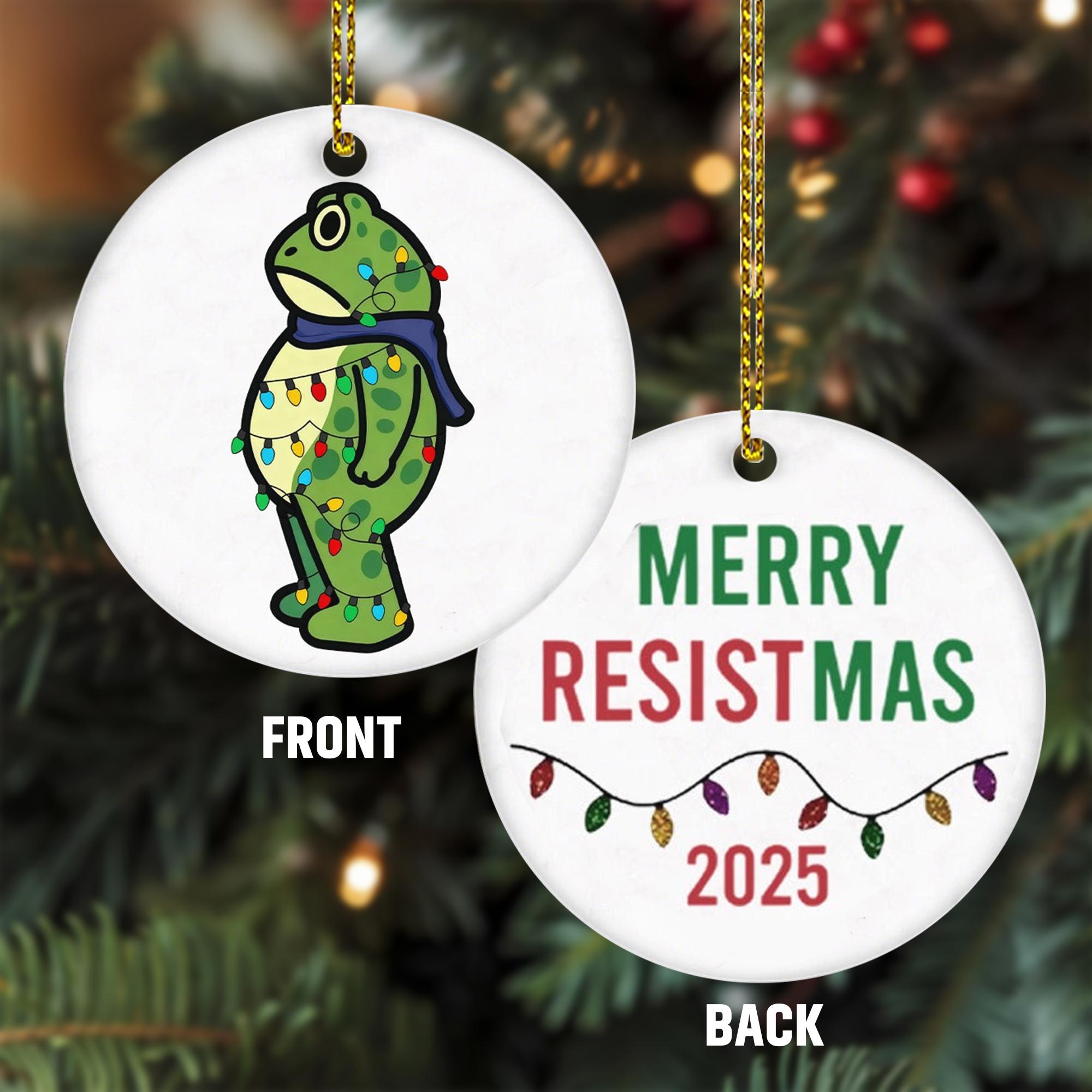 Merry Resistmas Political Frog Ornament 2025 - 1